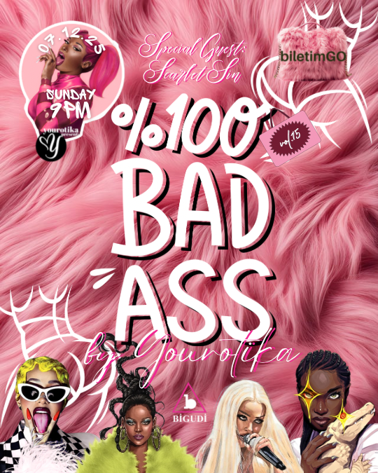 %100 Bad Ass Night by Yourotika