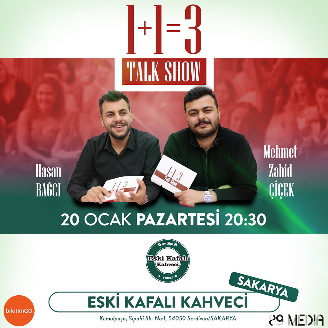 1+1=3 Talk Show - Sakarya