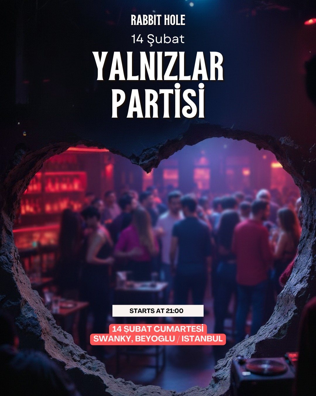 14 Şubat Yalnızlar Partisi
