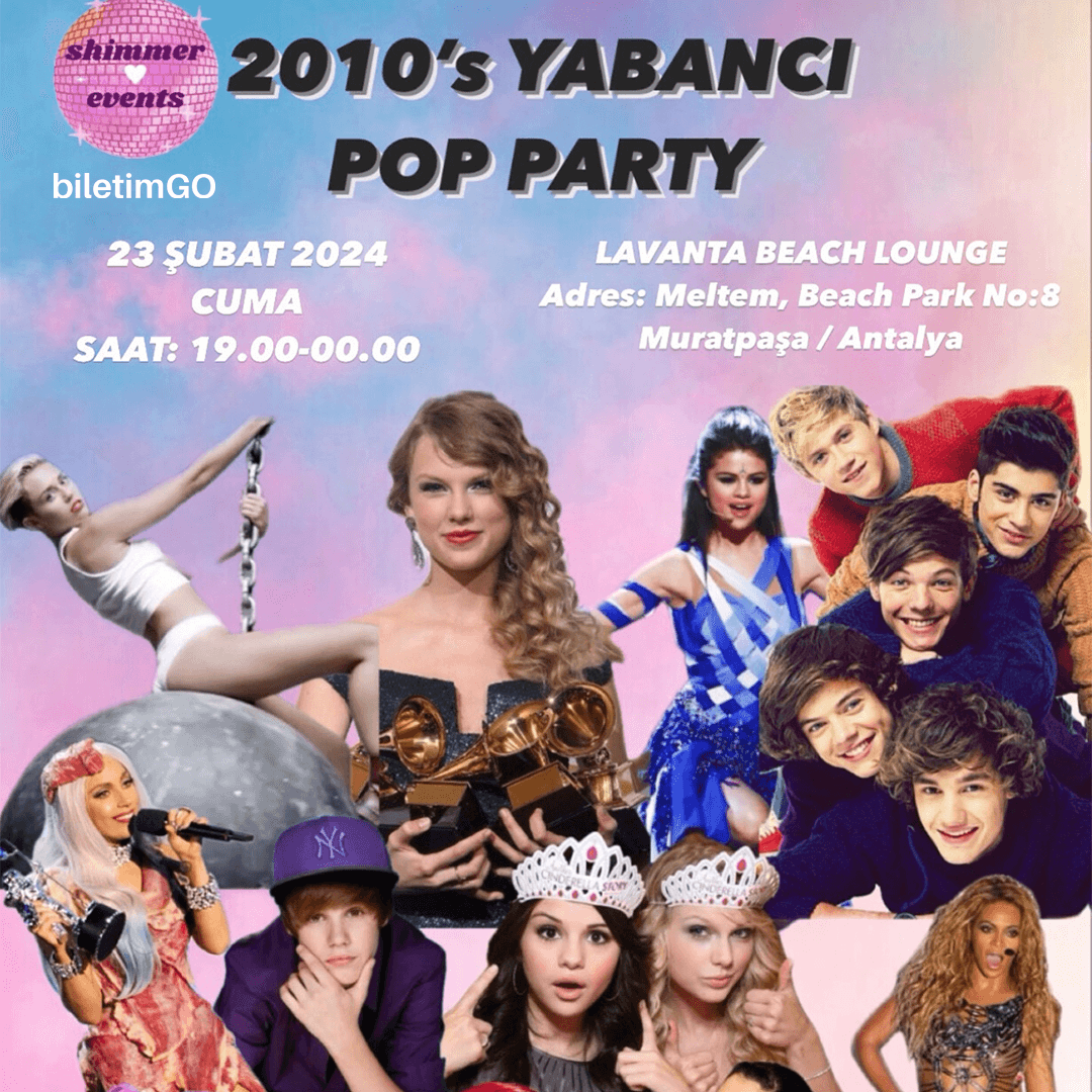 2010’s Yabancı Pop Party