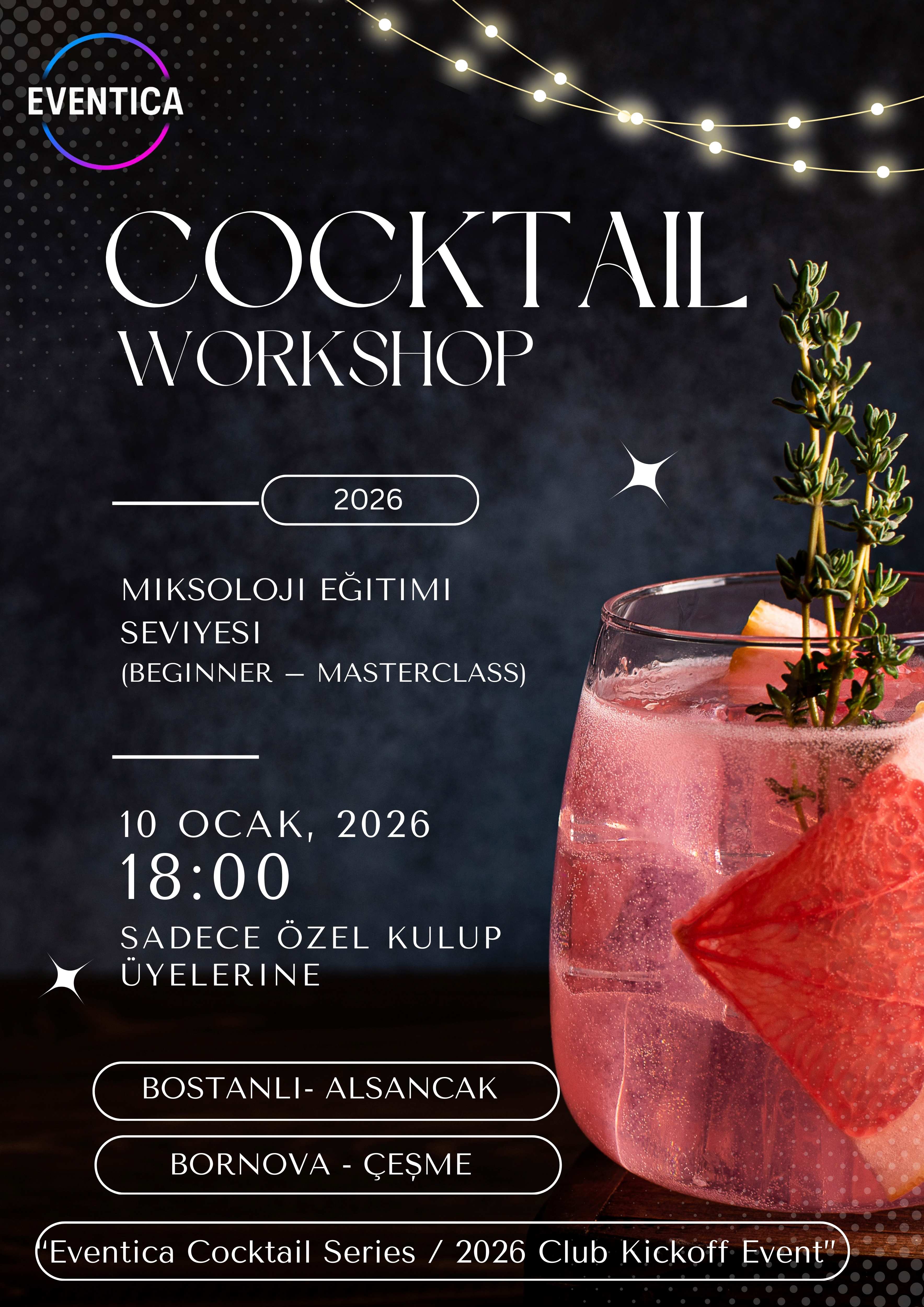 2026 Eventica Cocktail Club – Üyelikler Resmen Açıldı! - İZMİR - Miksoloji Eğitimi