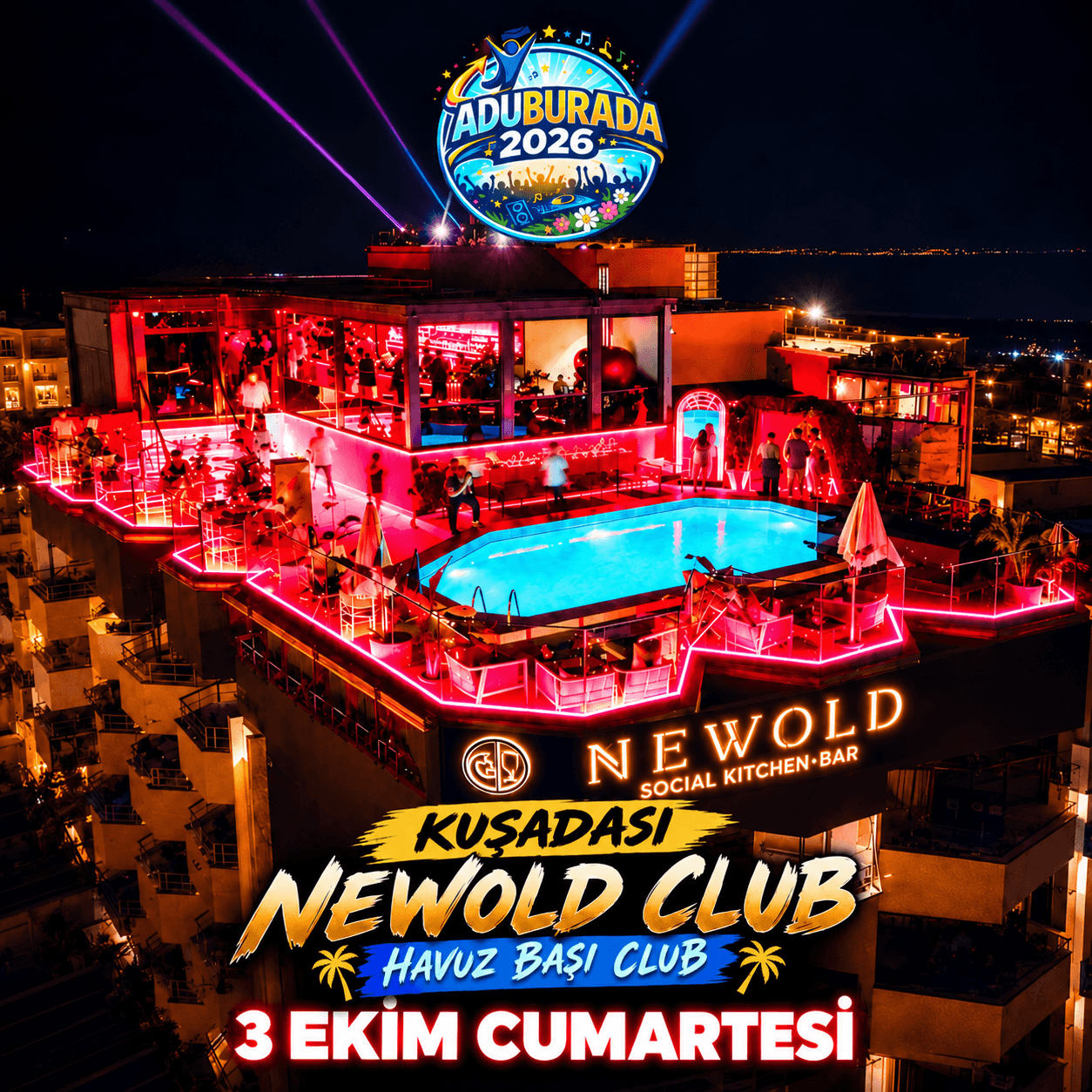 3 Ekim Cumartesi Newold Kuşadası