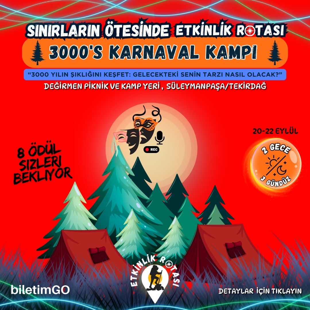 3000's Karnaval Kampı