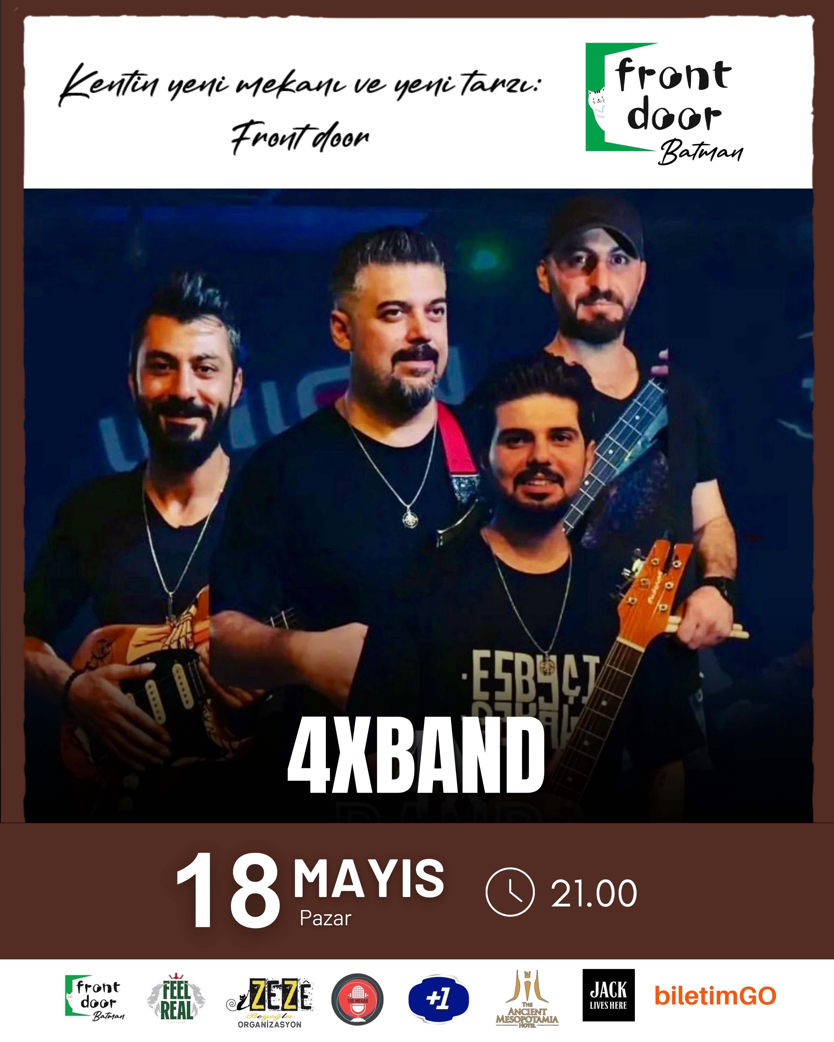 4xband Sahnemizde 18 Mayıs