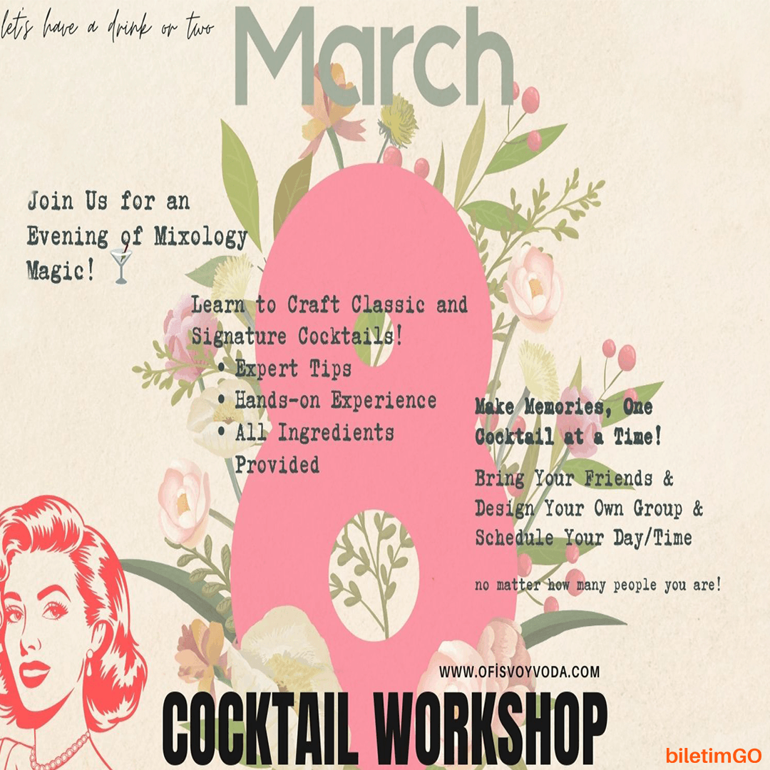 8 Mart Özel GALATA'da Kokteyl Atölyesi - Cocktail Workshop
