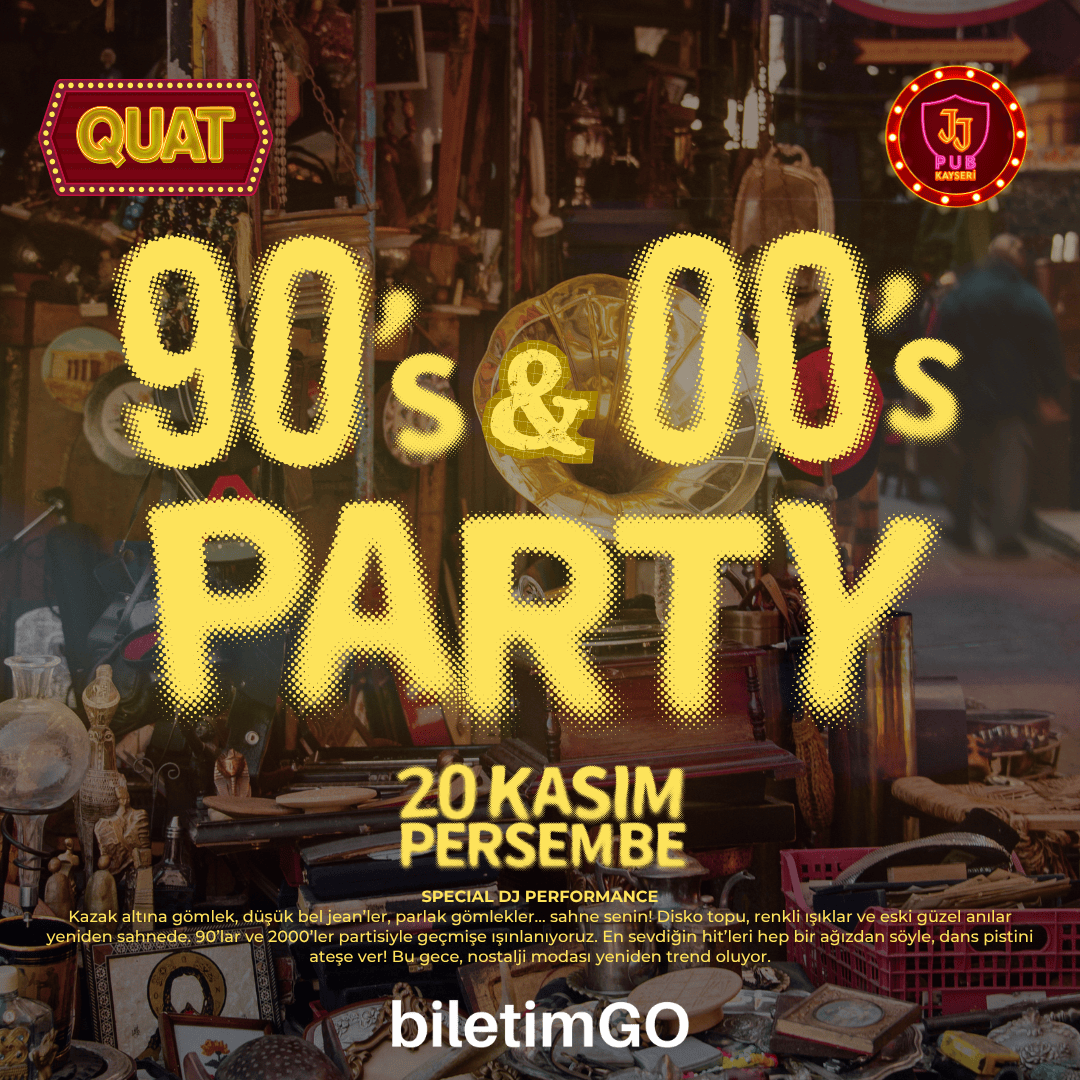 90'lar & 2000'ler Party