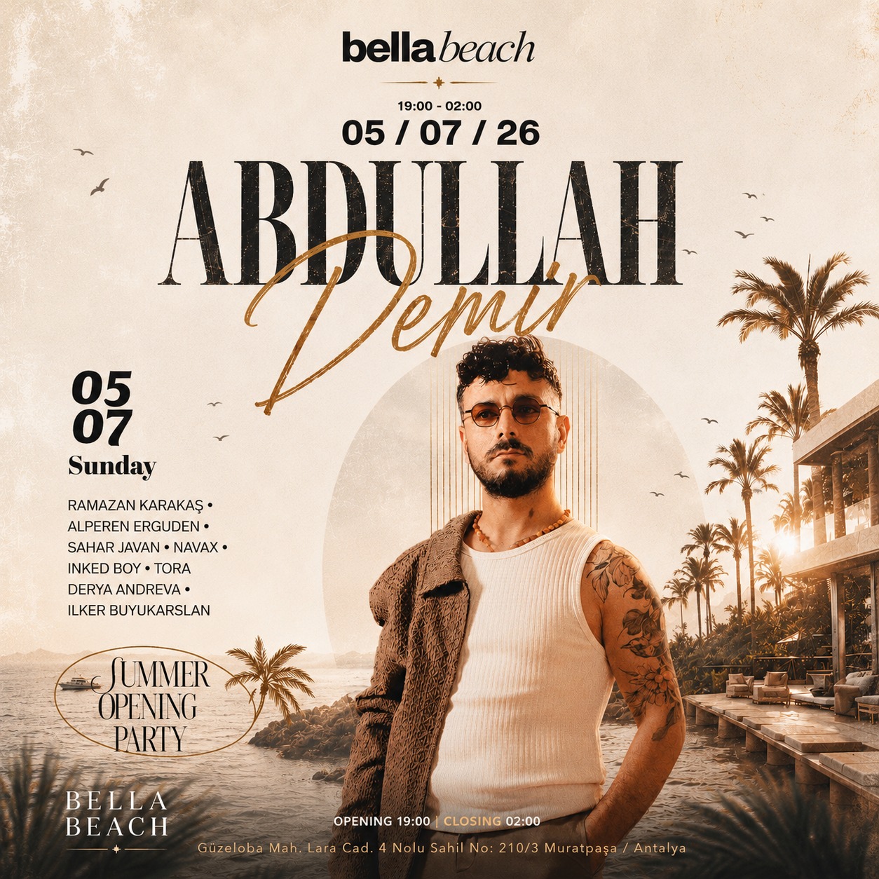 ABDULLAH DEMİR – SUMMER OPENING PARTY