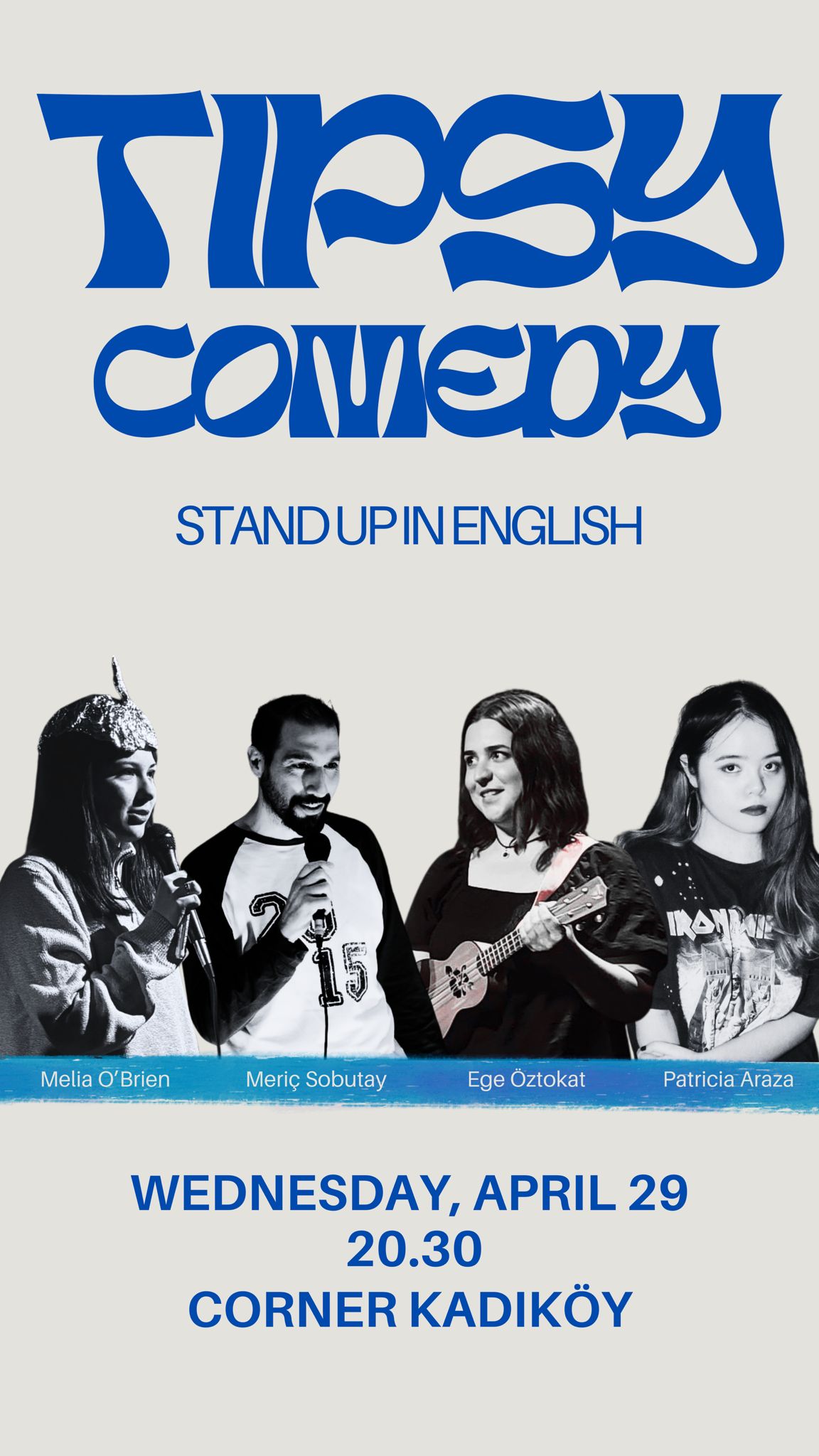 TIPSY COMEDY