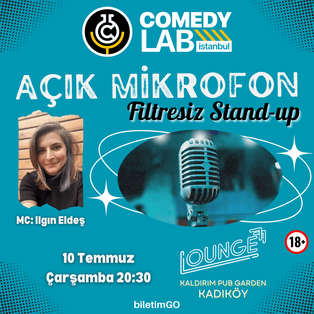 Açık Mikrofon "Filtresiz" Stand-up - Comedy Lab Istanbul