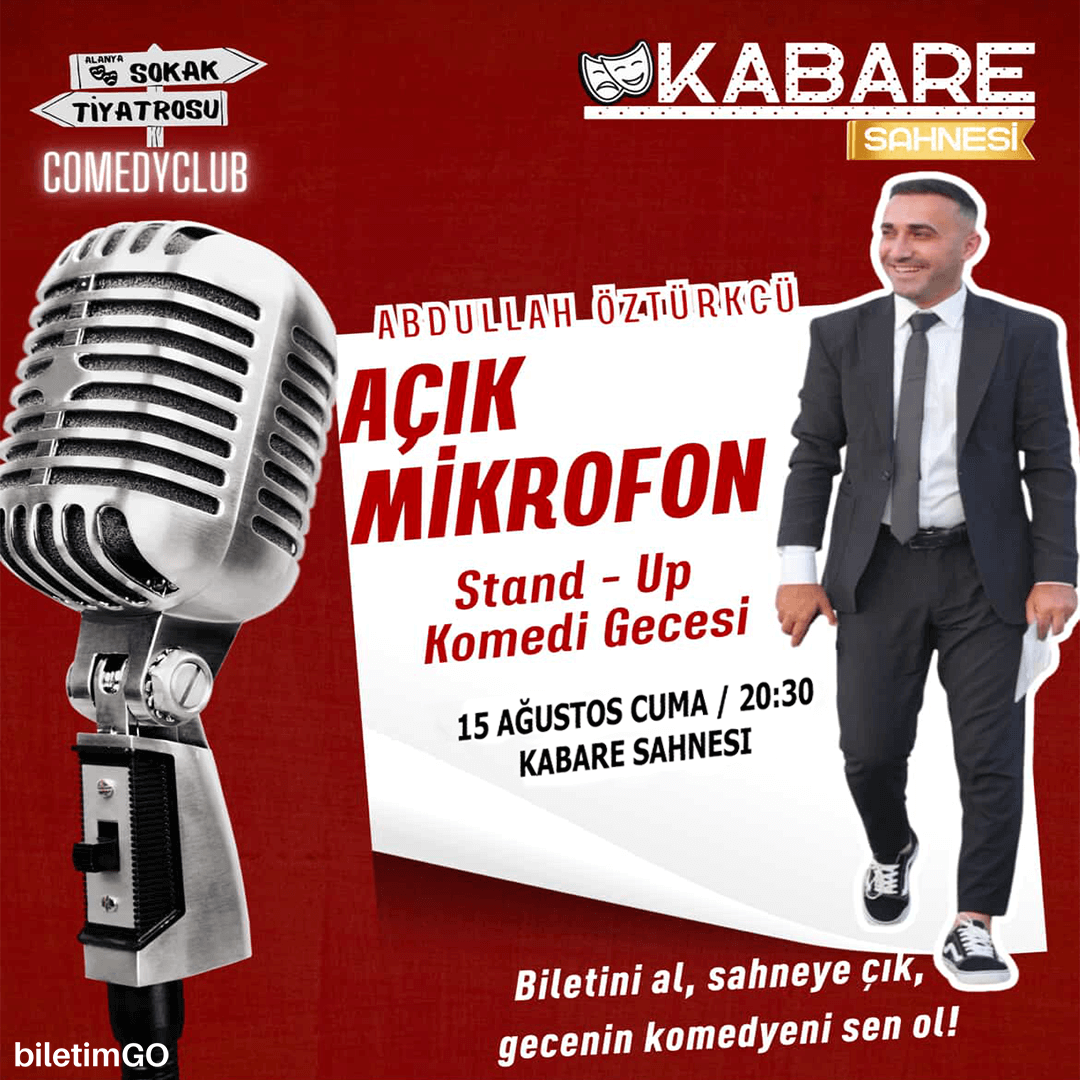 Açık Mikrofon Stand-up | Alanya Kabare Sahnesi