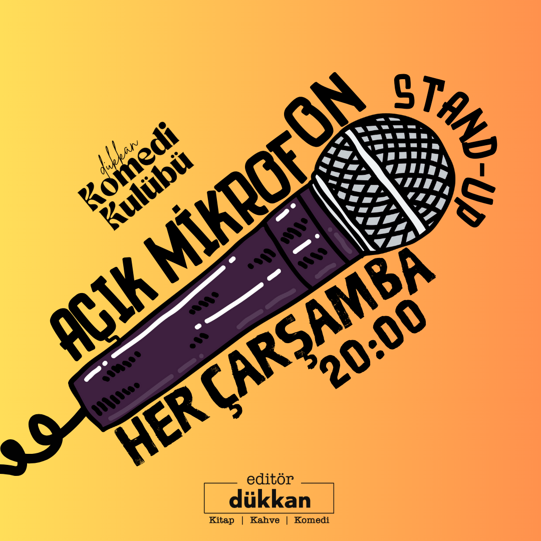 Açık Mikrofon Stand-up - Dükkan Komedi Kulübü