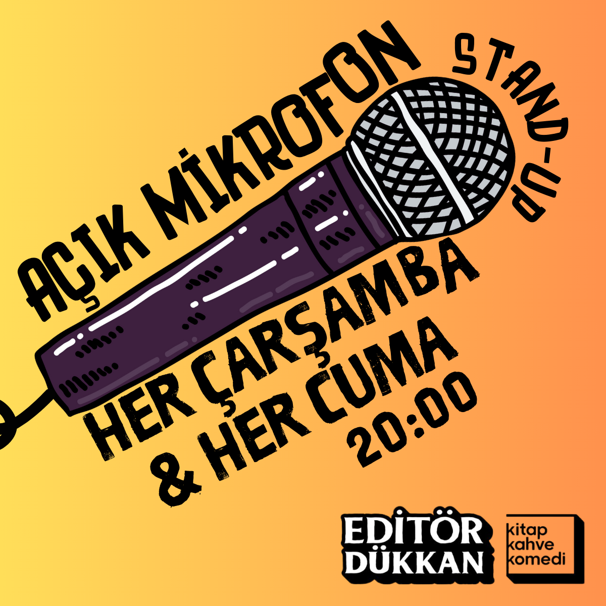 Açık Mikrofon Stand-up - Editör Dükkan