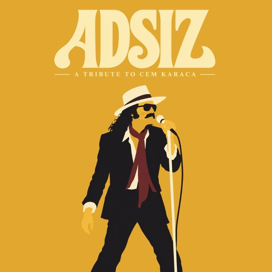 ADSIZ (A Tribute to Cem Karaca)