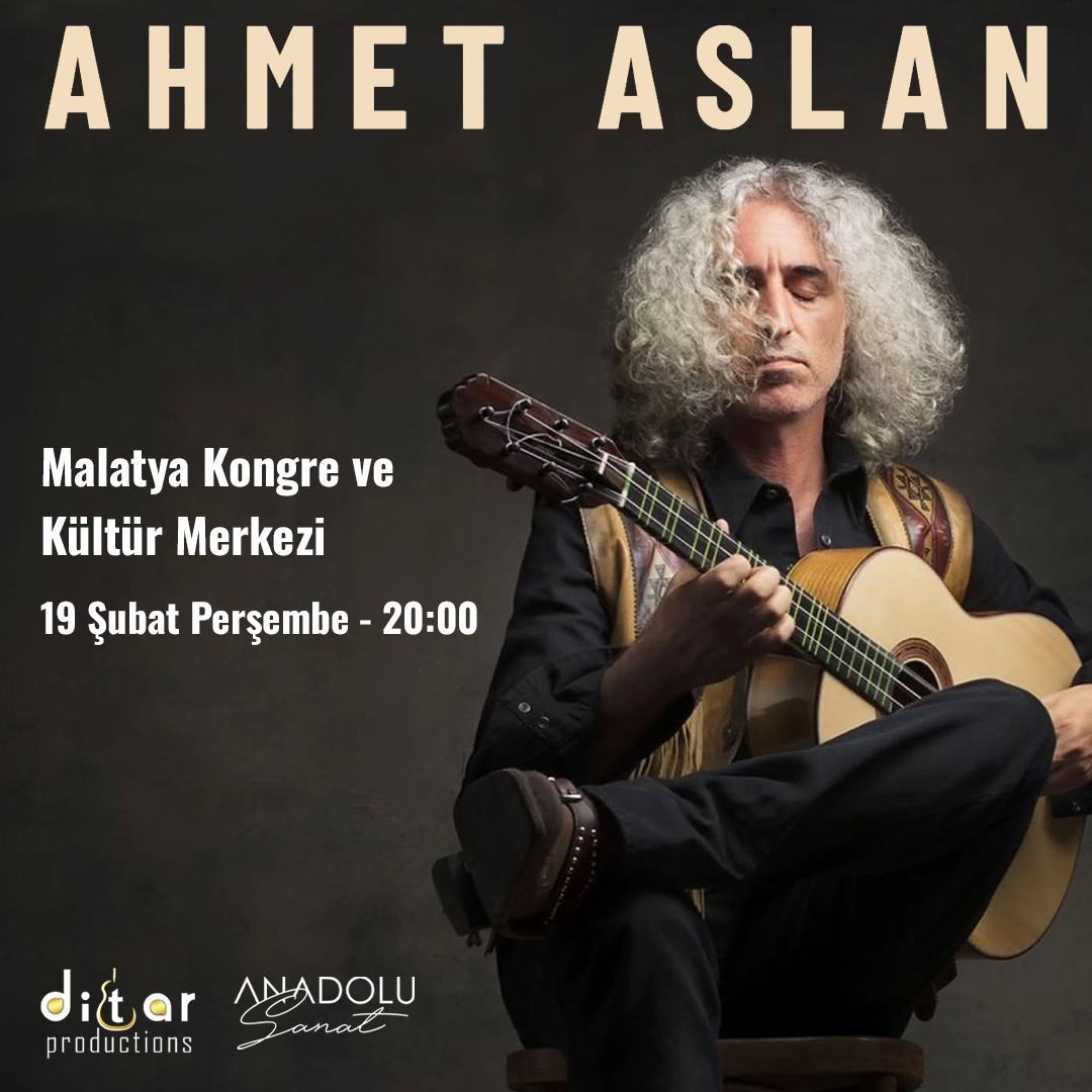 Ahmet Aslan Malatya Konseri