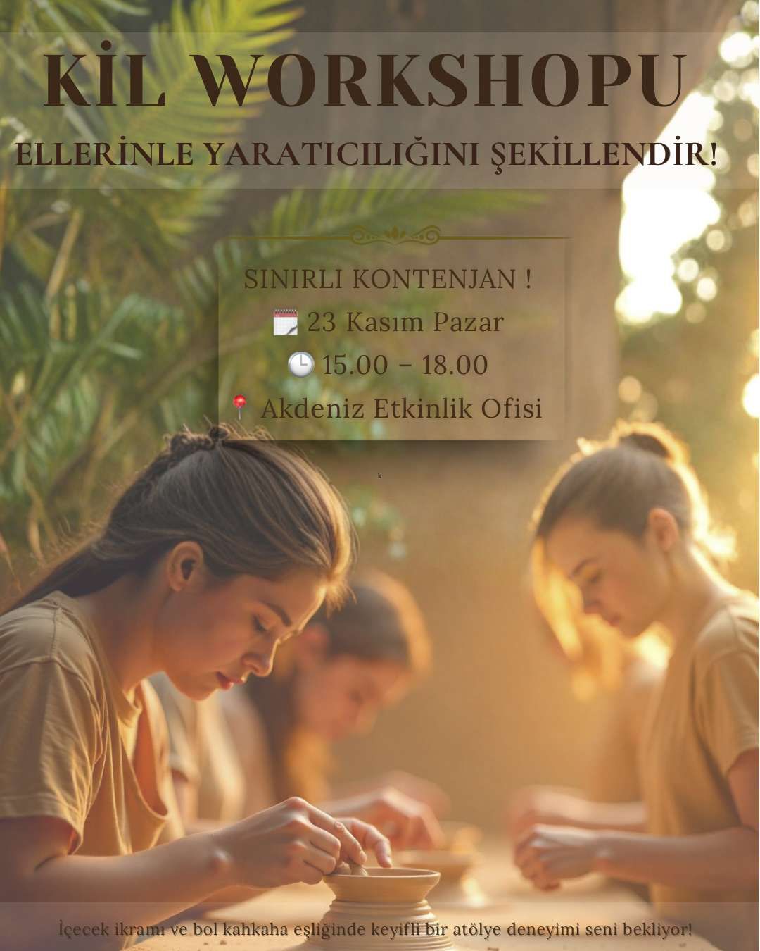 Akdeniz Kil Workshop
