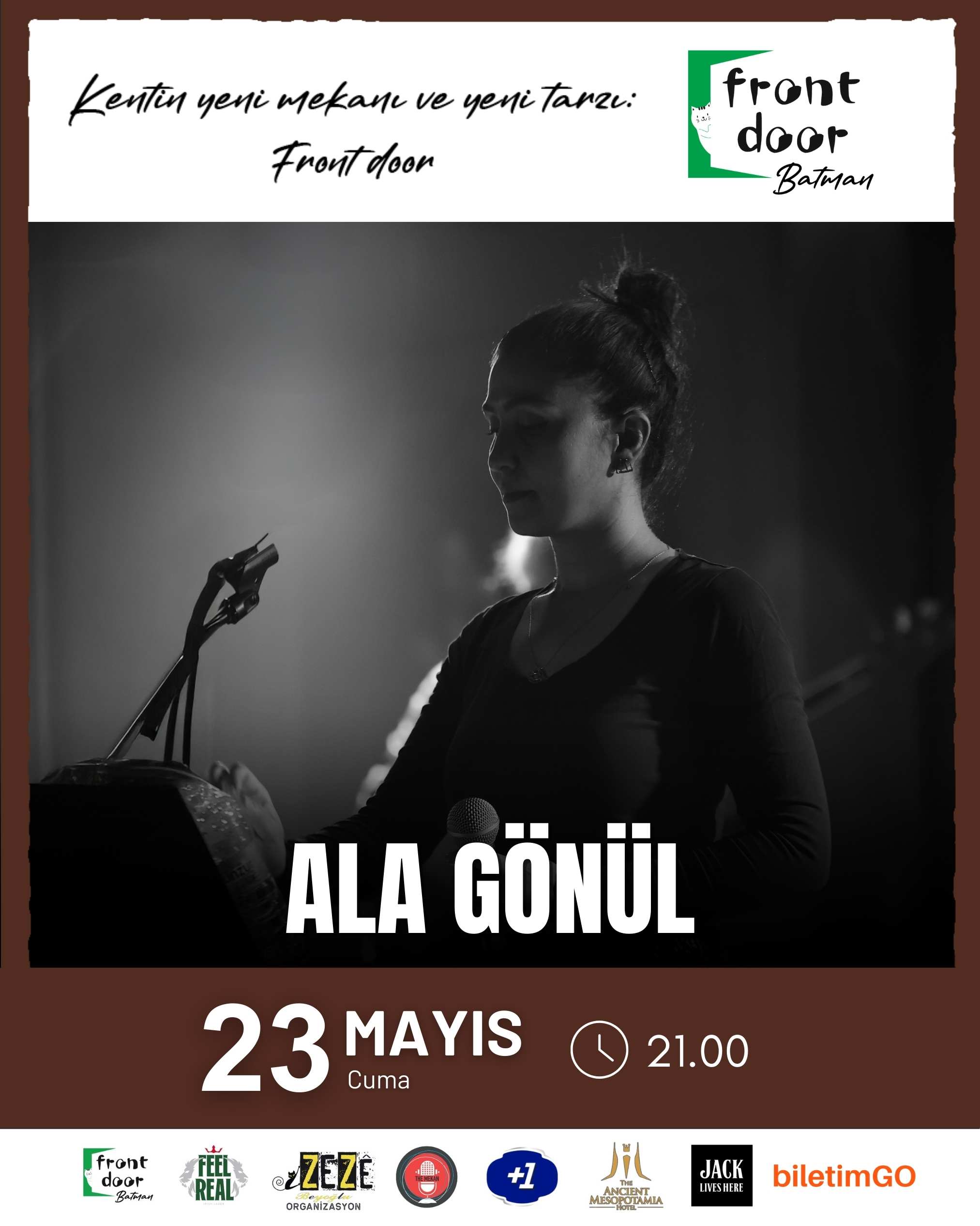 ALA GÖNÜL KONSERİ / FRONT DOOR BATMAN 23 Mayıs