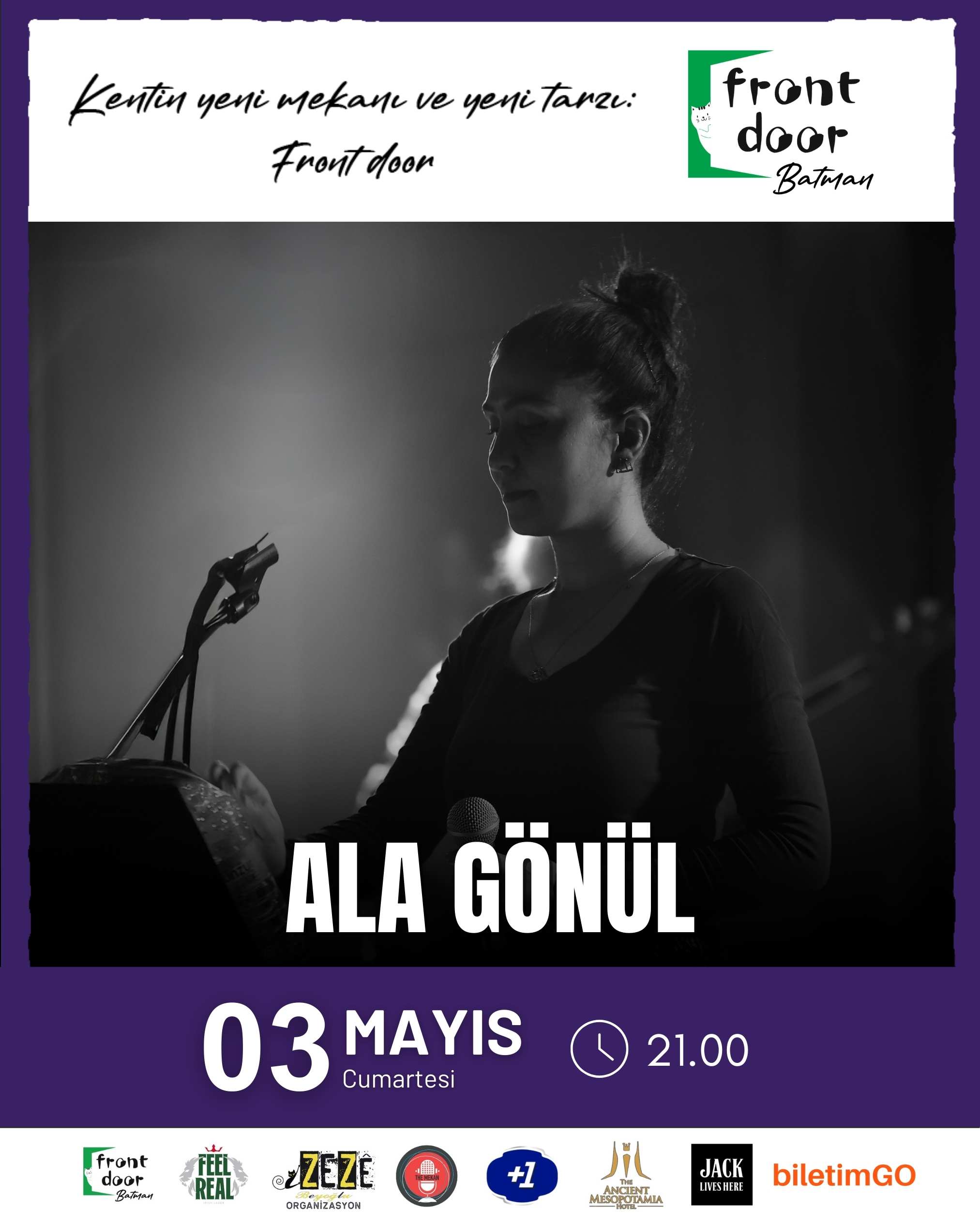 ALA GÖNÜL KONSERİ / FRONT DOOR BATMAN 3 Mayıs