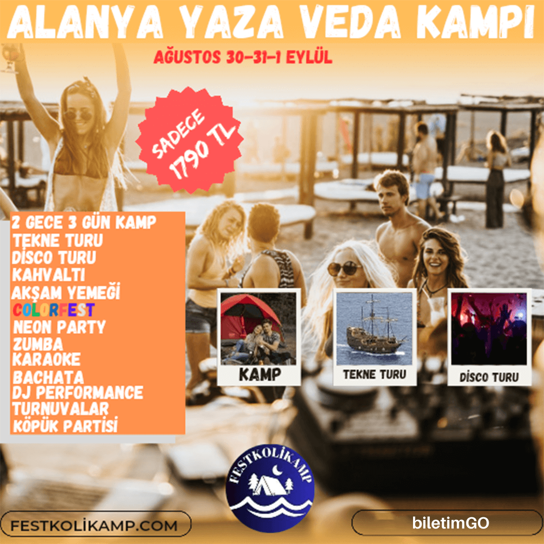 Alanya Yaza Veda Kampı