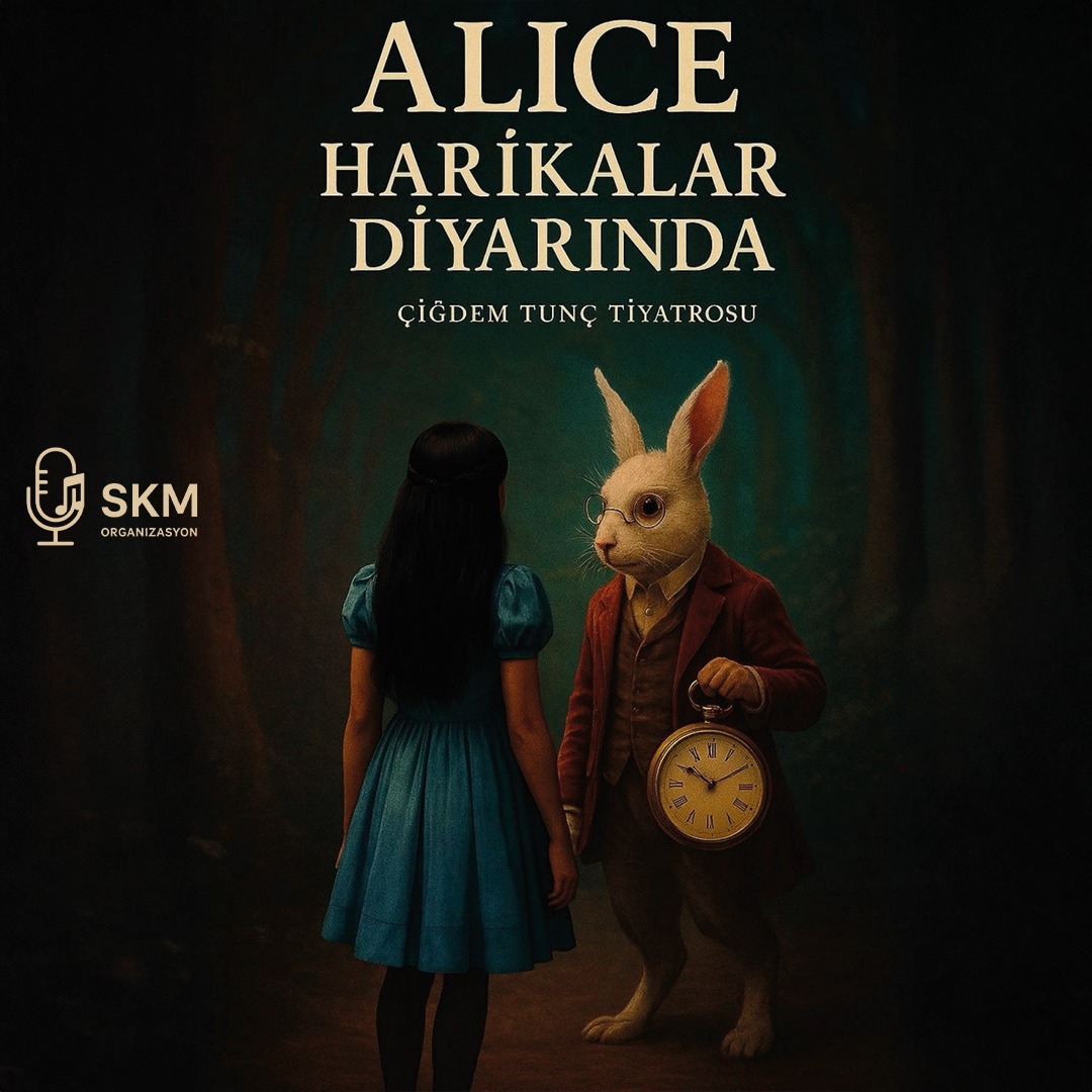 Alice Harikalar Diyarında - Ordu