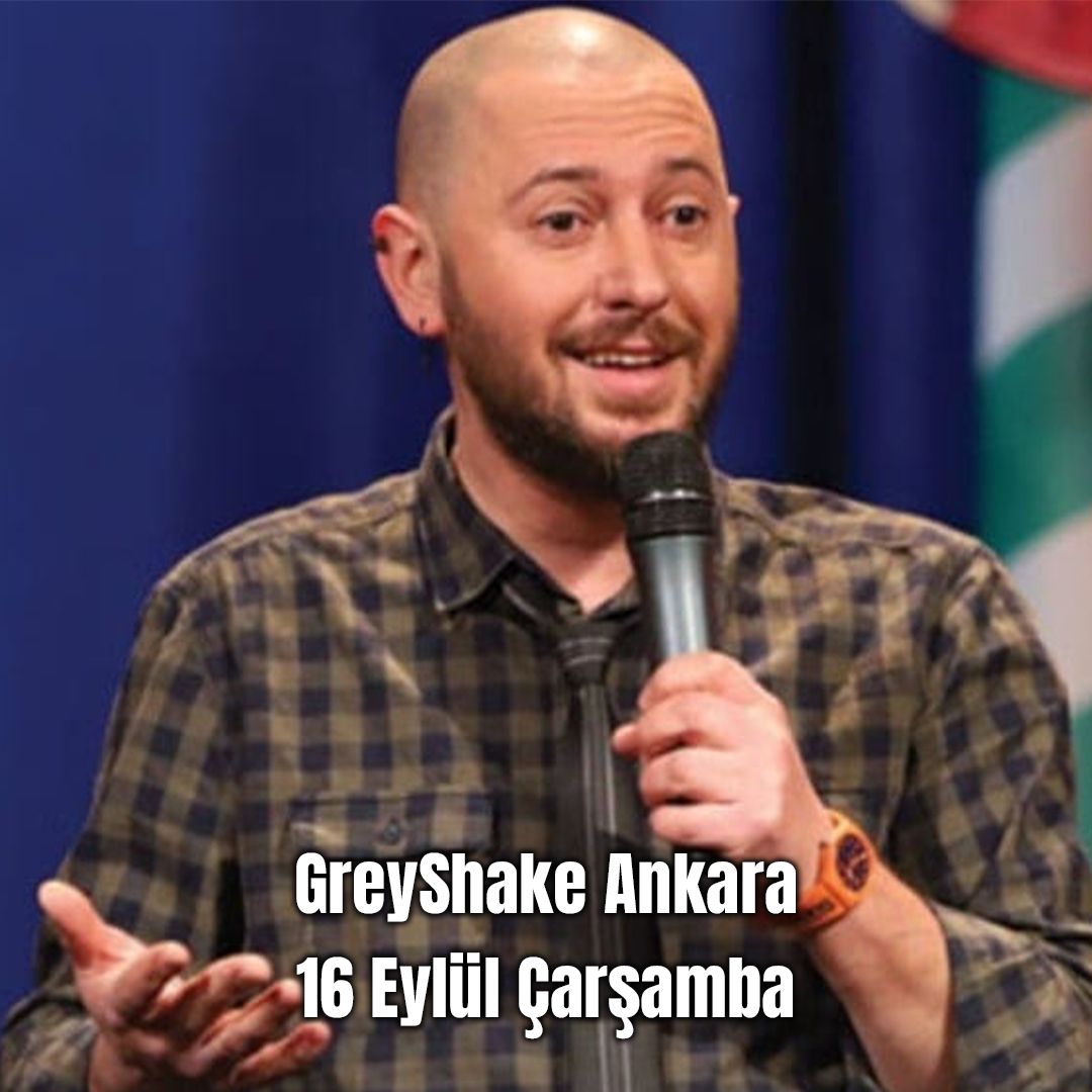 Alpay Erdem Stand Up - GreyShake Ankara
