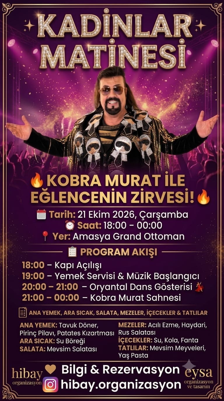 Kobra Murat Kadınlar Matinesi - Amasya