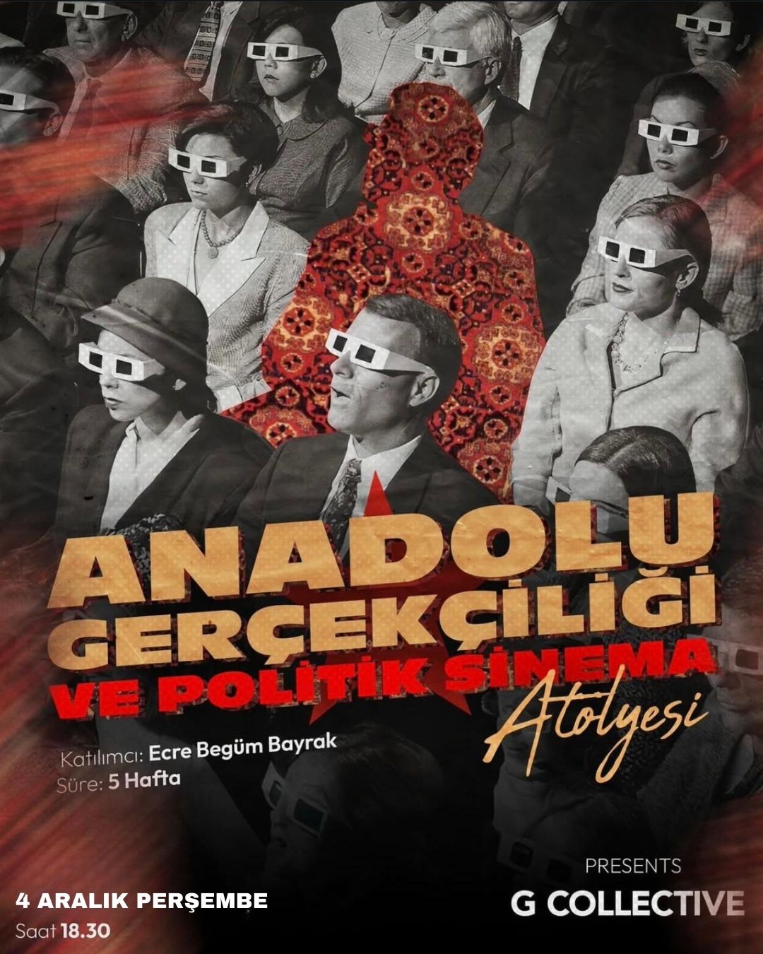 Anadolu Gerçekliği ve Politik Sinema Atolyesi B2