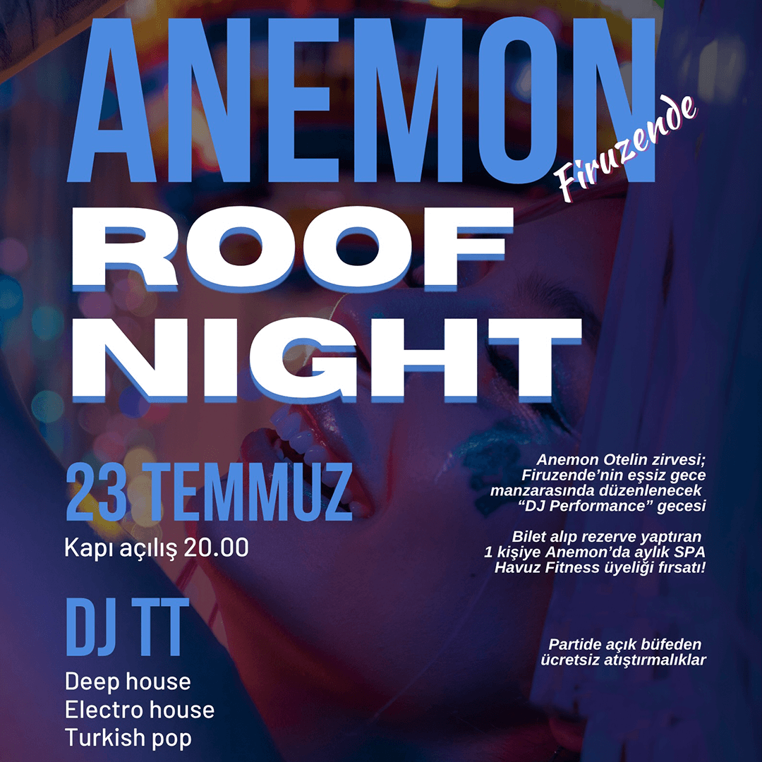 Anemon Roof Night Firuzende