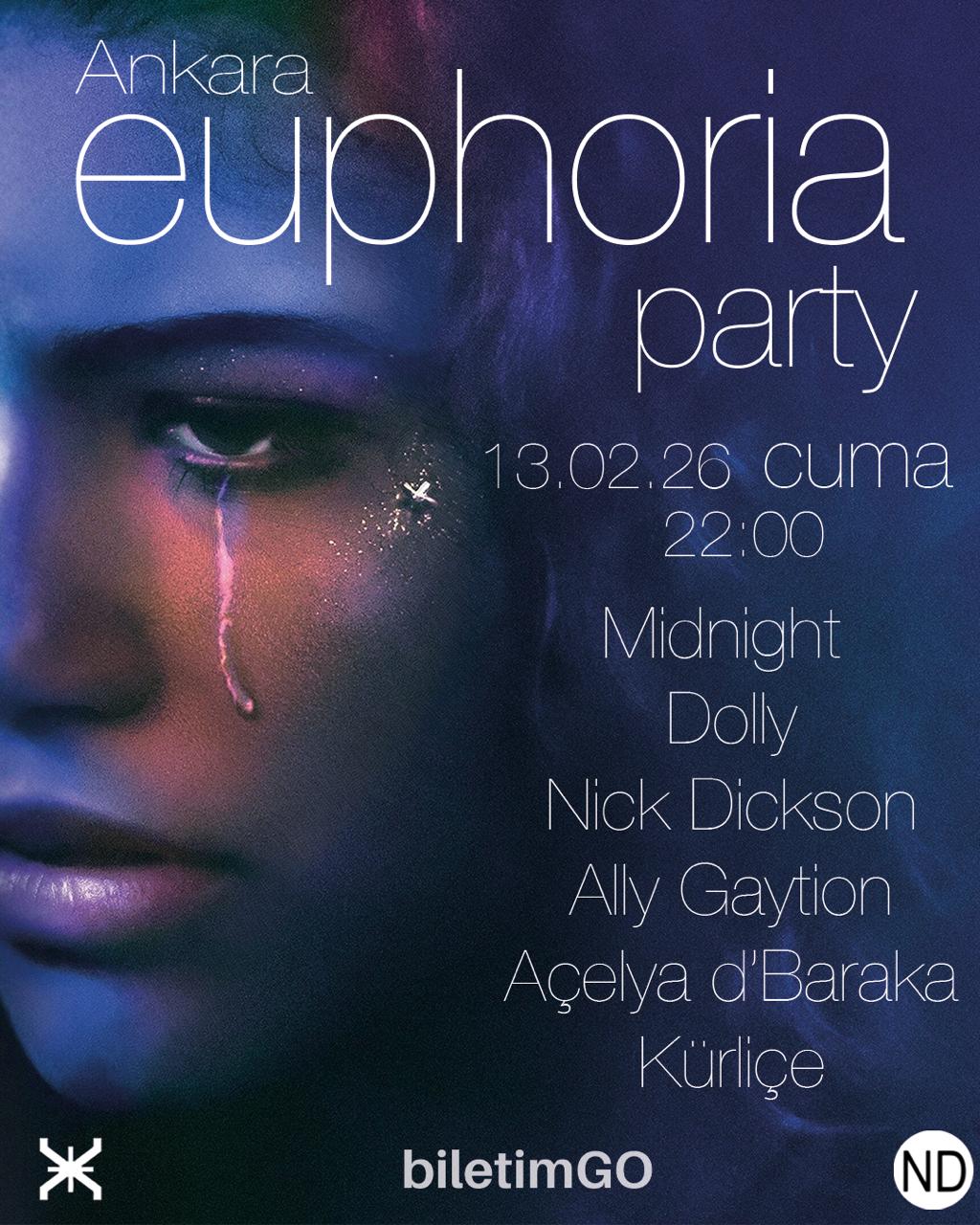 ANKARA EUPHORIA DANCE PARTY