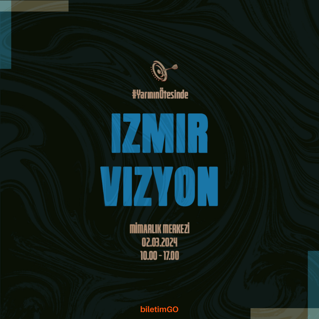 ARCHIFY İzmir - Vizyon
