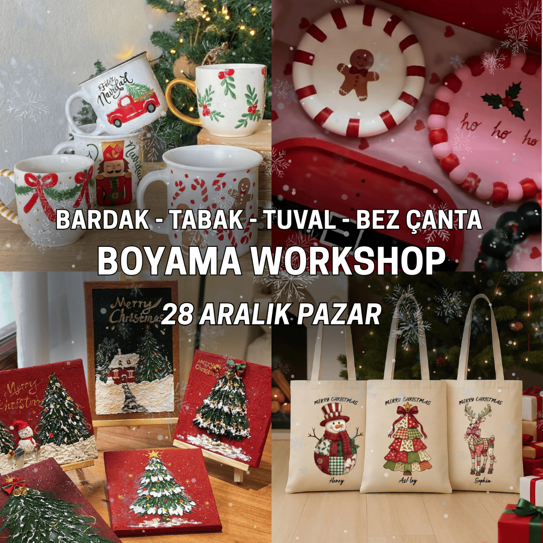 Art Workshop Yılbaşı Özel Büyükçekmece Etkinlikleri