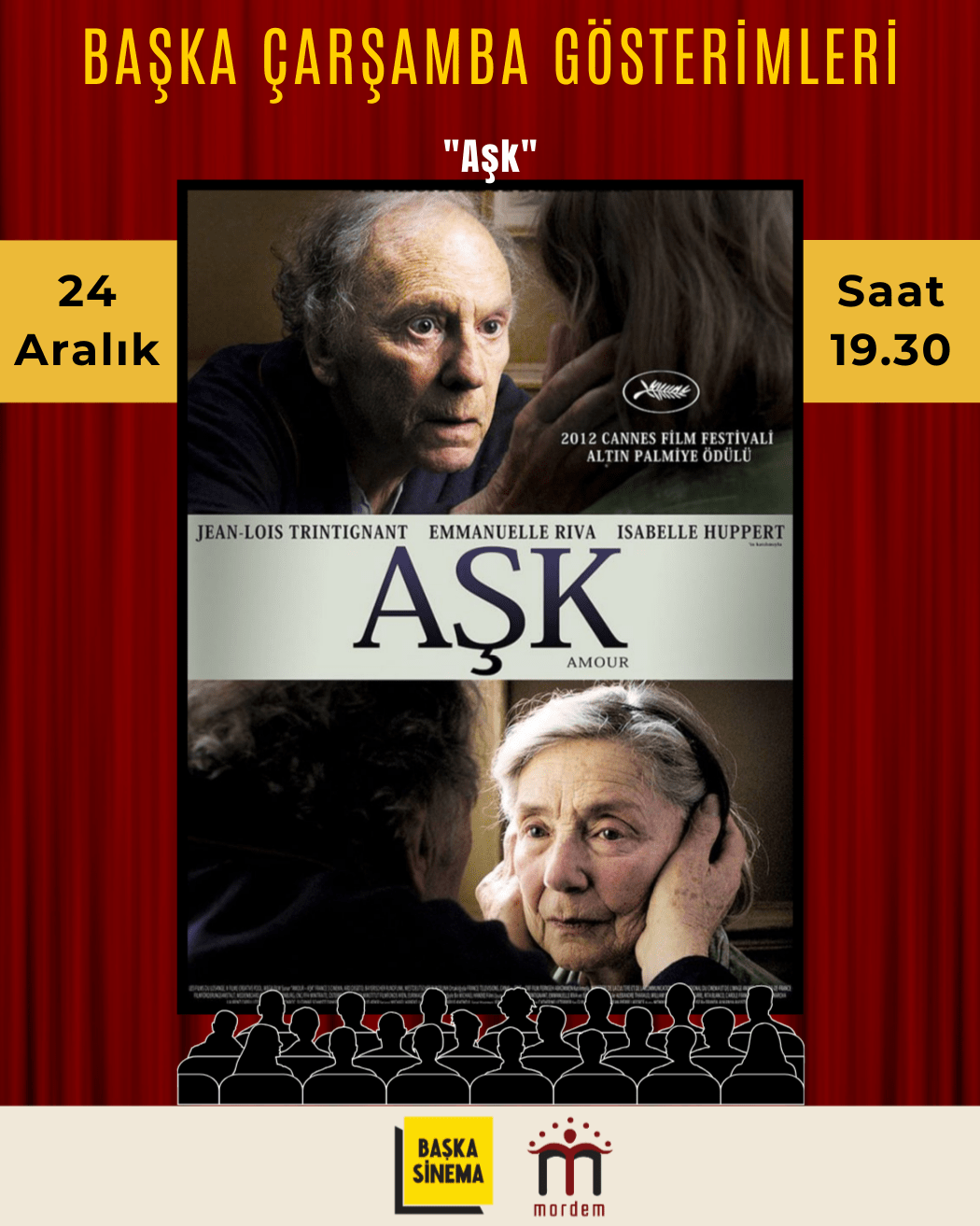 ''Aşk'' Başka Çarşamba Gösterimi