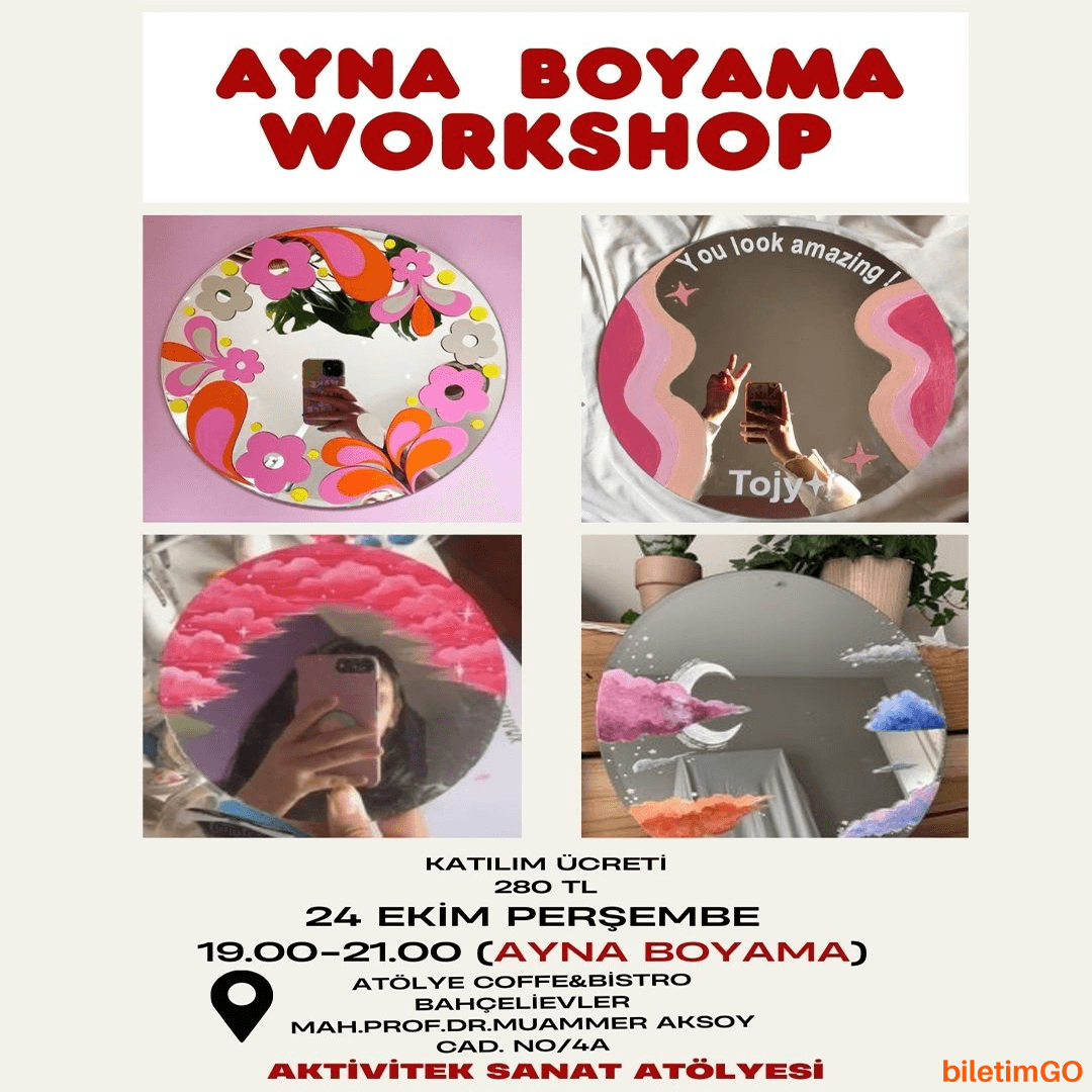 Ayna Boyama Workshop