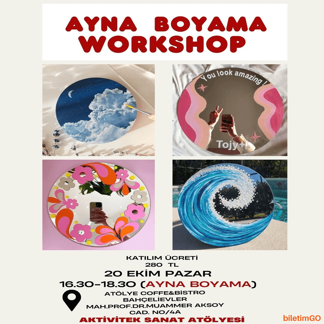 Ayna Boyama Workshop