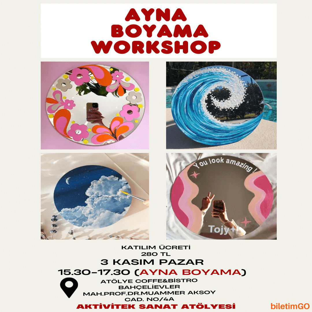 Ayna Boyama Workshop