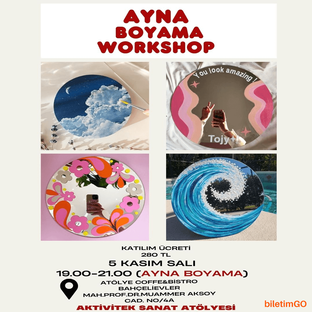 Ayna Boyama Workshop