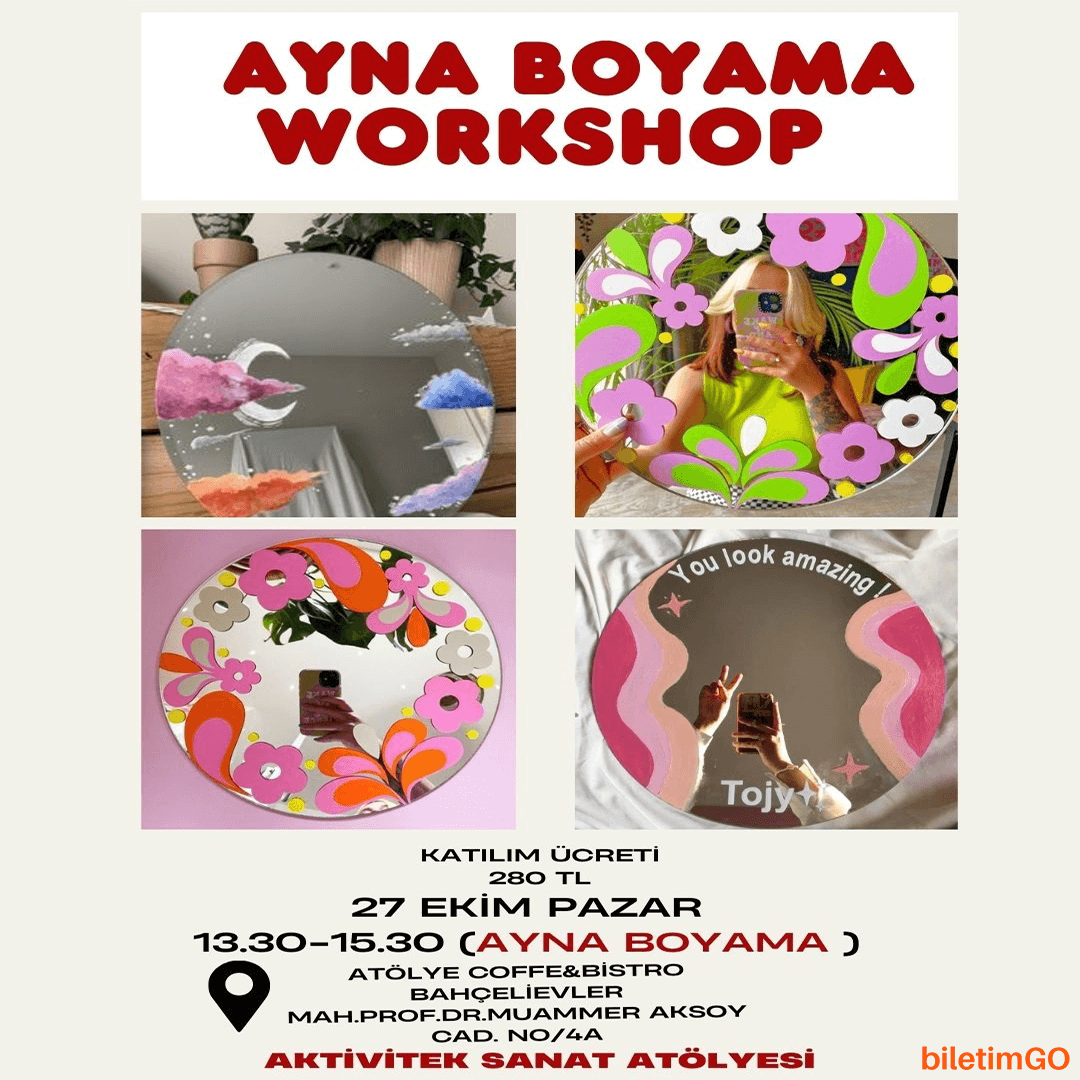 Ayna Boyama Workshop