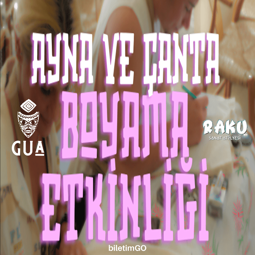 Ayna ve Çanta Boyama Etkinliği