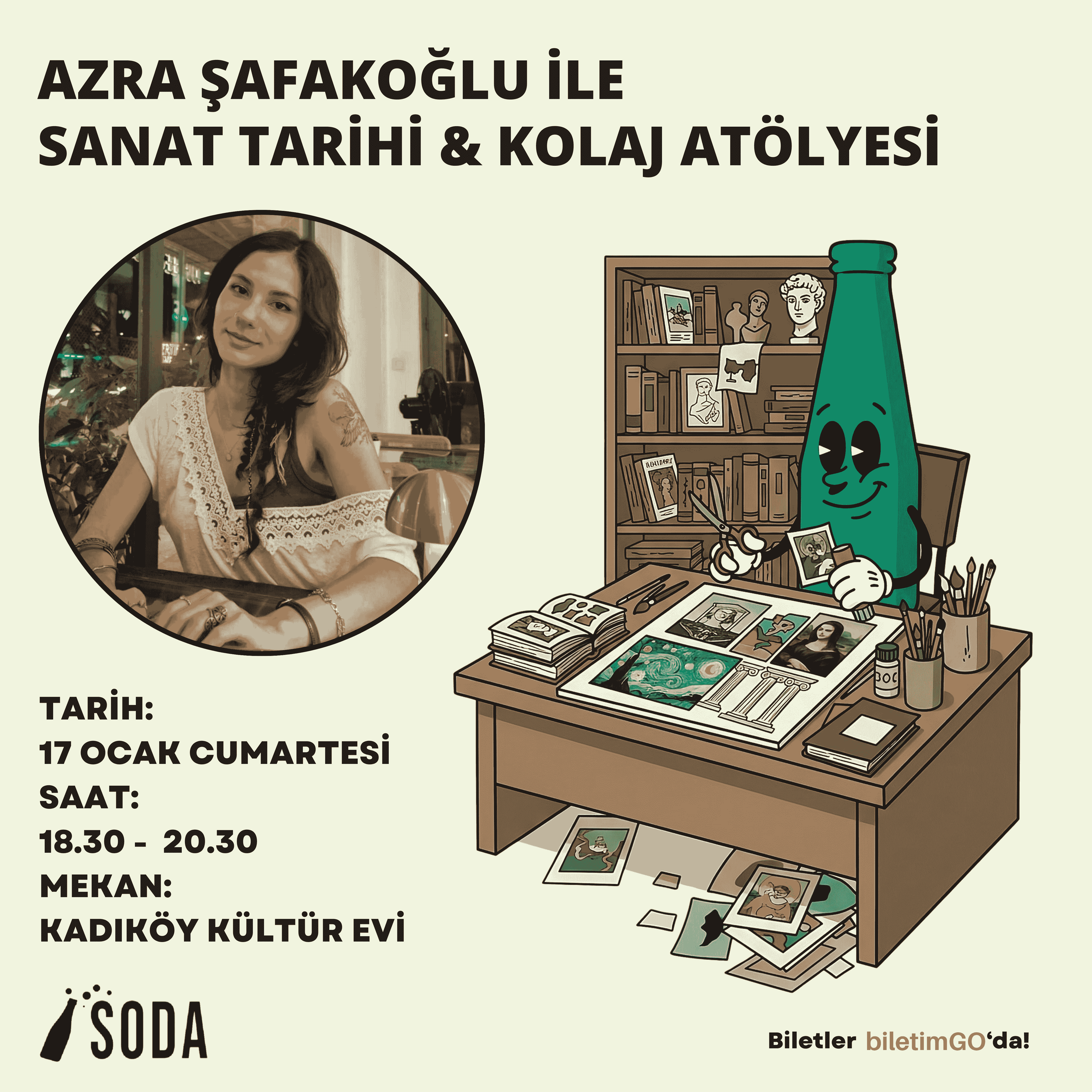AZRA ŞAFAKOĞLU İLE SANAT TARİHİ & KOLAJ ATÖLYESİ