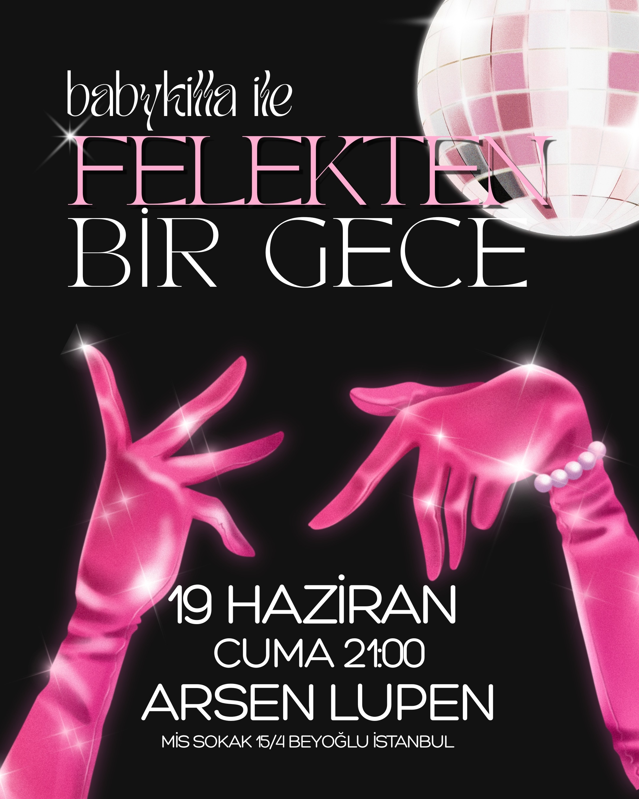 Babykilla ile Felekten Bir Gece