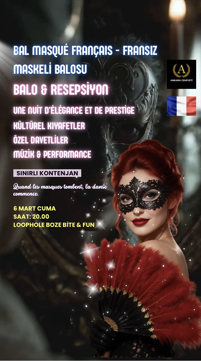 BAL MASQUÉ FRANÇAIS – Fransız Maskeli Balosu