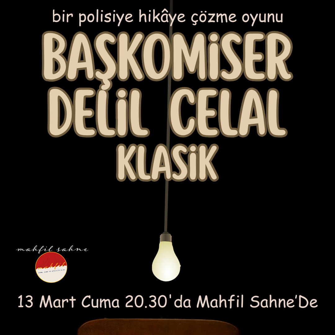 Başkomiser Delil Celal Klasik