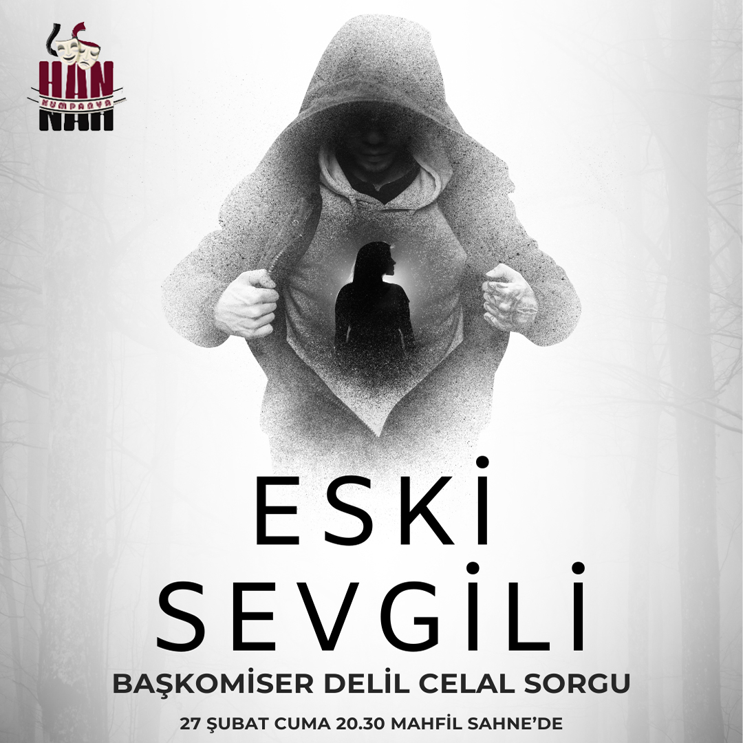 Başkomiser Delil Celal Sorgu "Eski Sevgili''