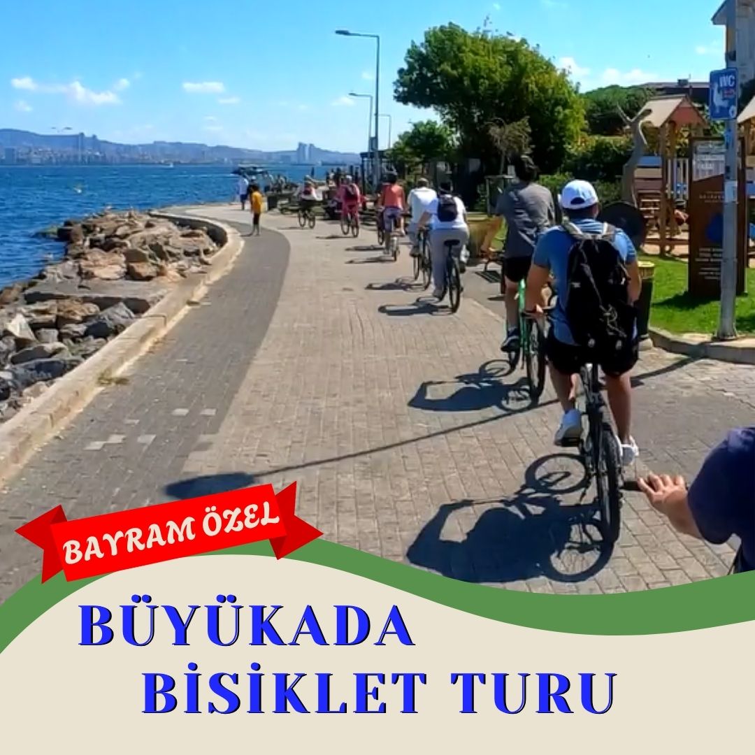 Bayram Özel Büyükada Bisiklet Turu