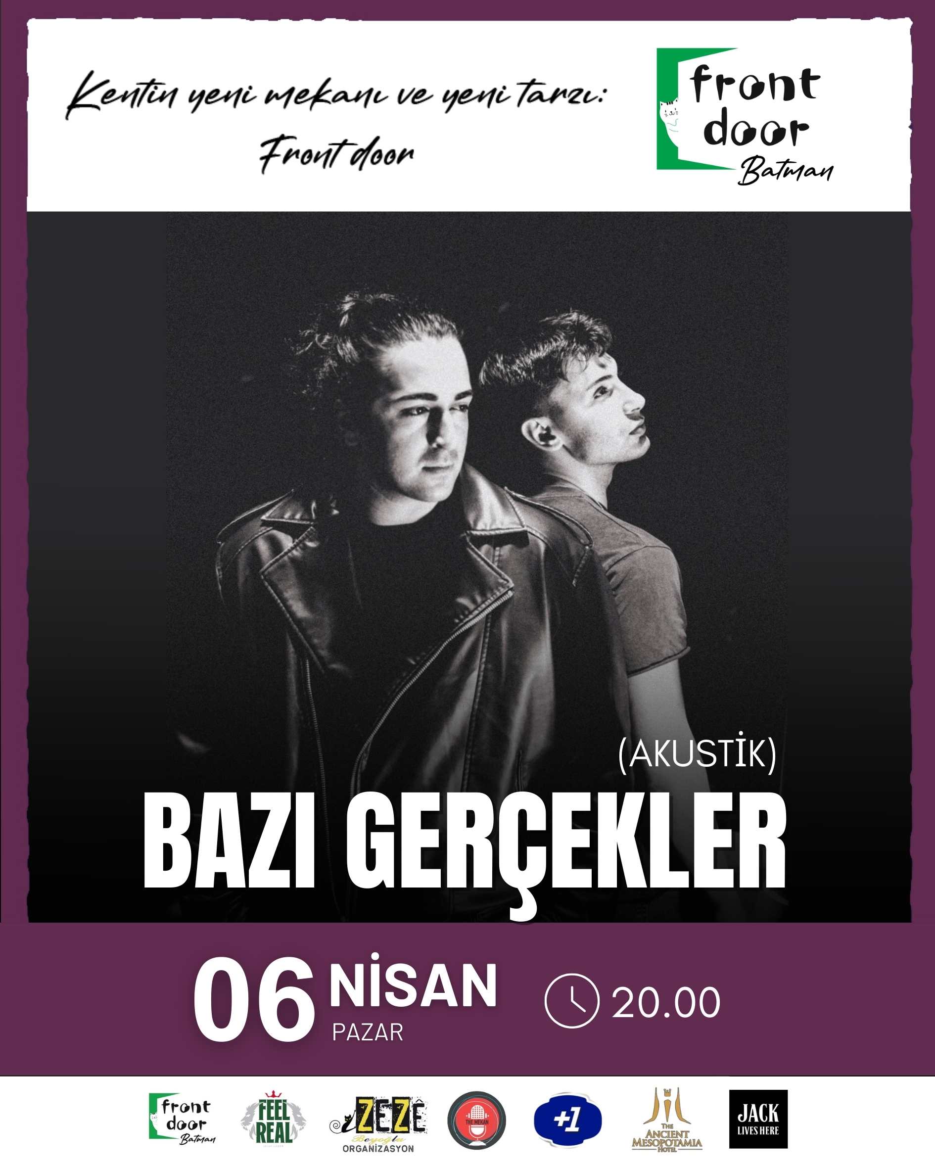 Bazıgerçekler ( Akustik ) / FRONT DOOR BATMAN 6 Nisan