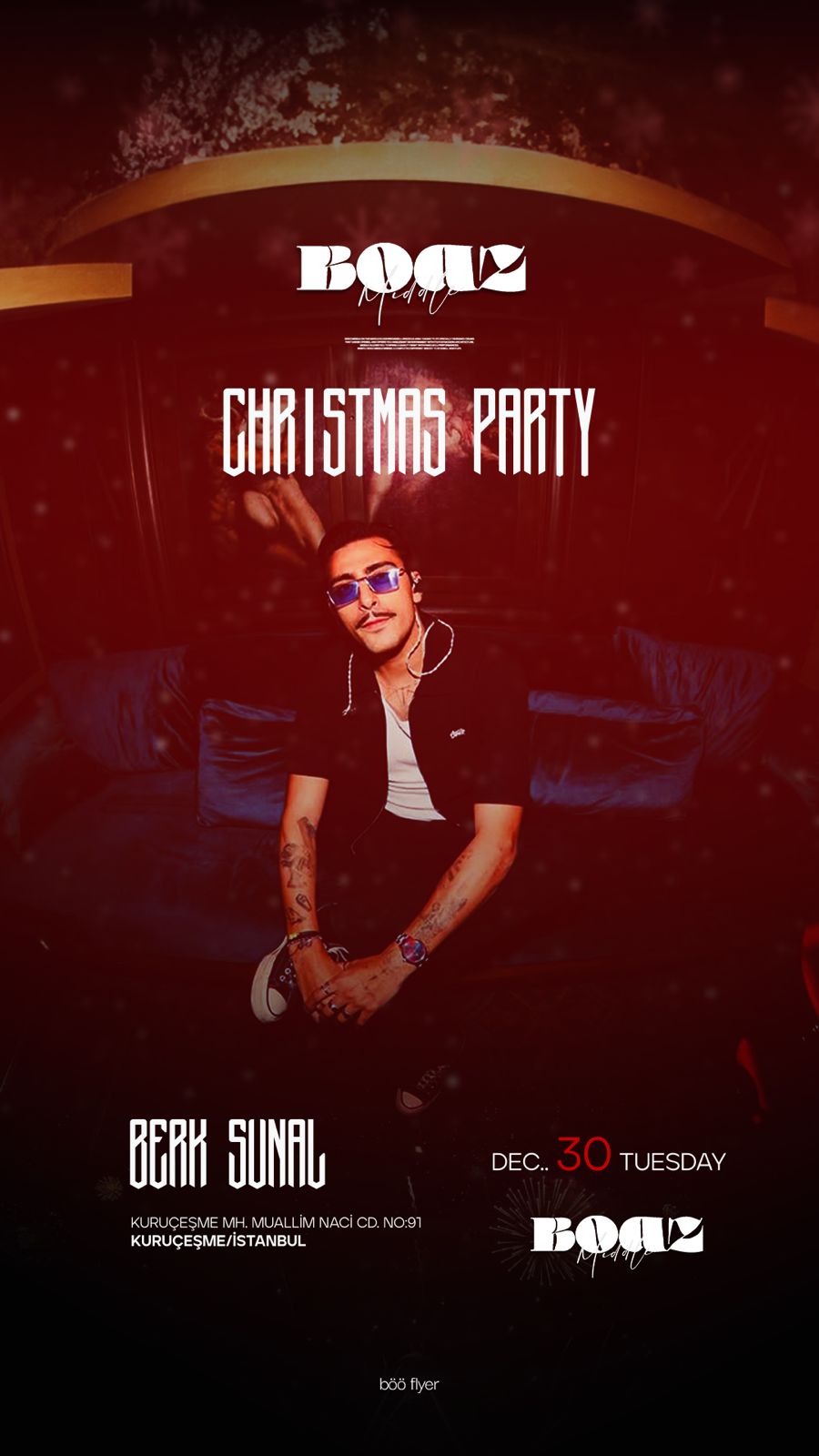 BERK SUNAL & CHRISTMAS PARTY / BOAZ MİDDLE – Biletler ve Detaylar