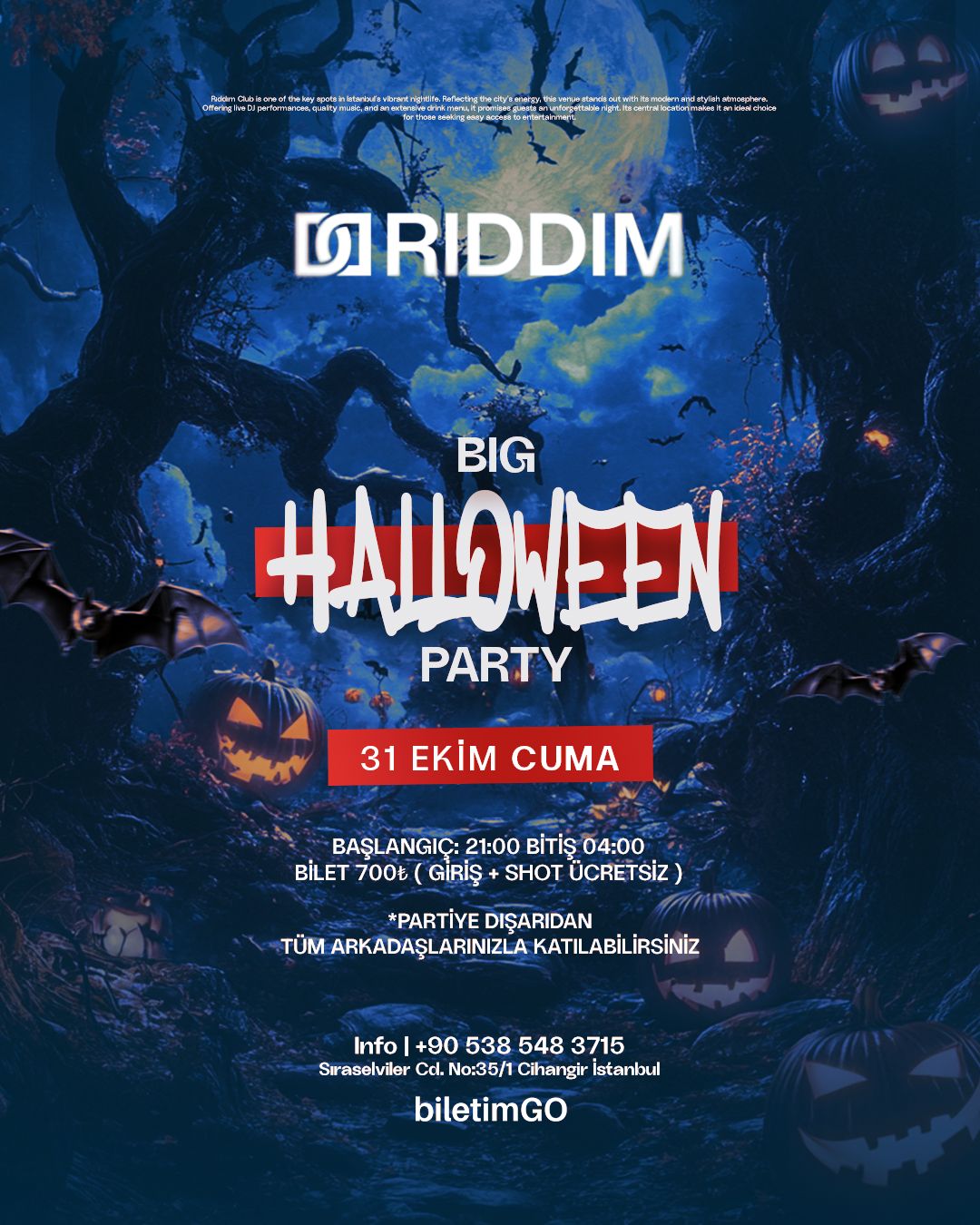 BIG HALLOWEEN PARTY l 31 EKİM CUMA