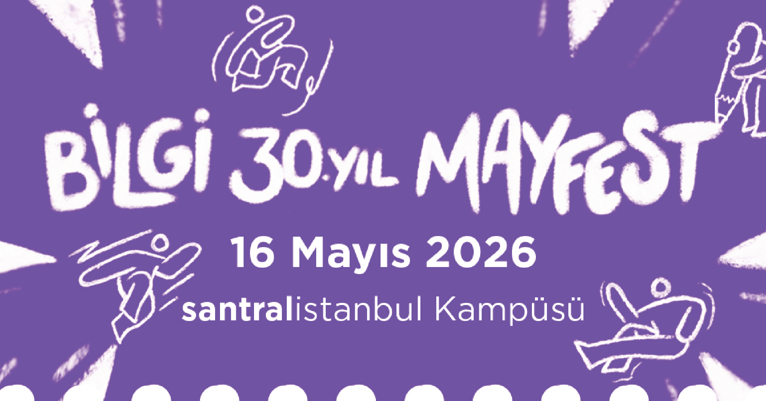 BİLGİ 30. YIL HOMECOMING