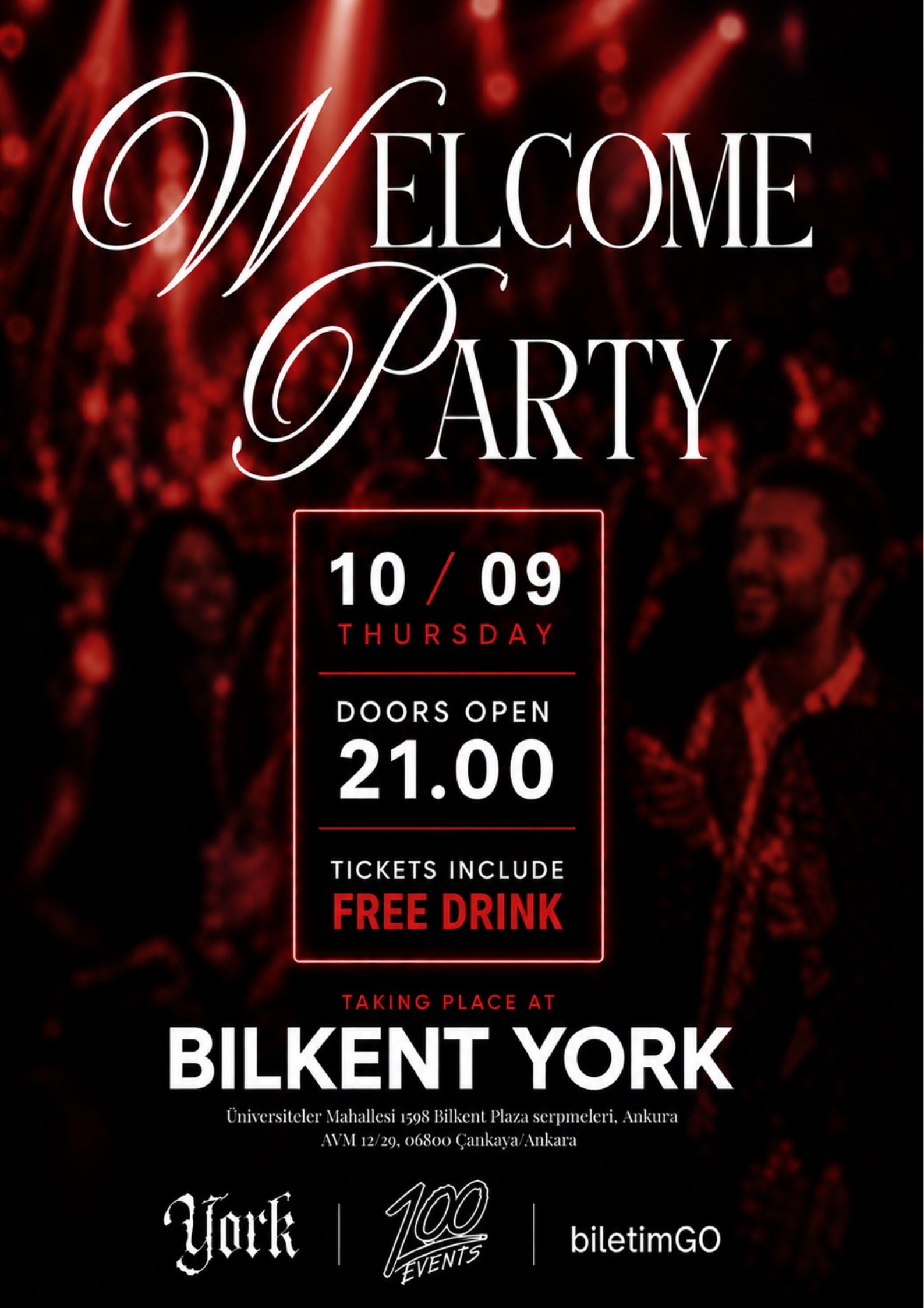 Bilkent Welcome Party