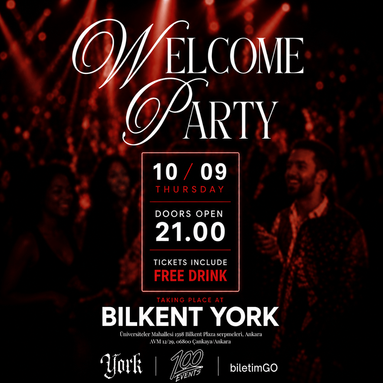 Bilkent Welcome Party