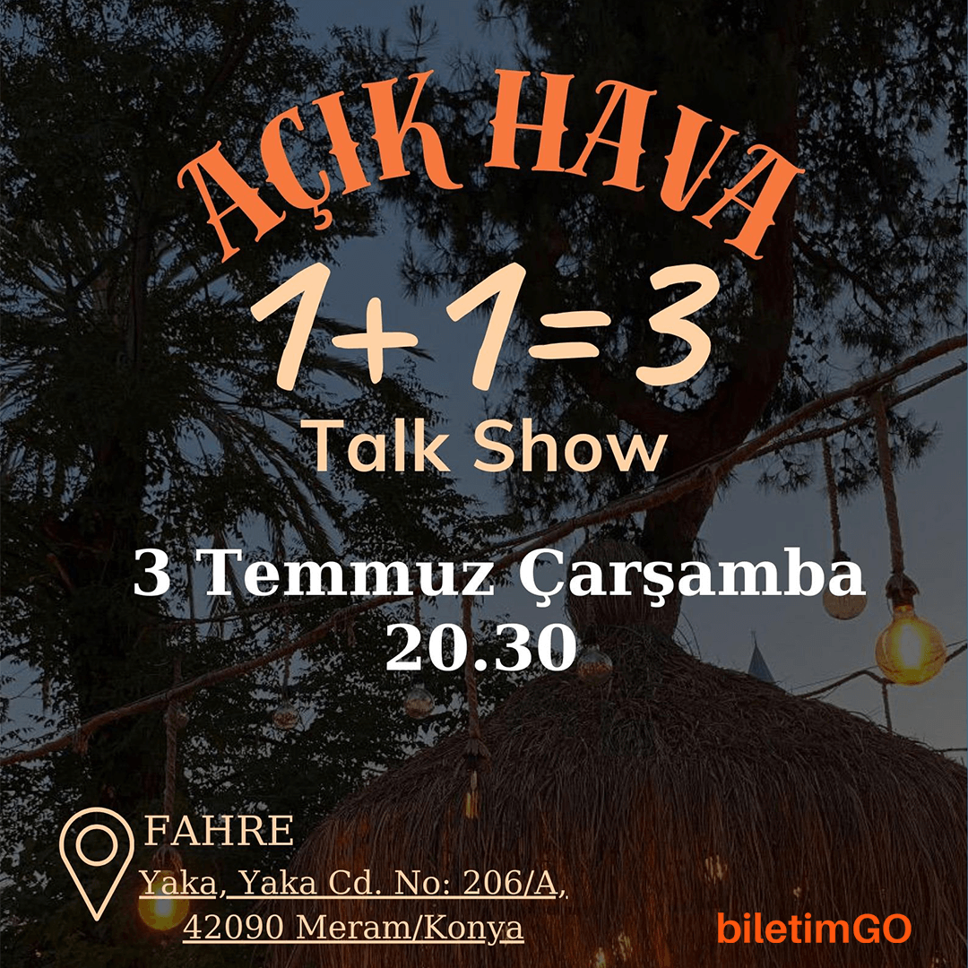 Bir Artı Bir Üç Talk Show - Açık Hava Gösterisi